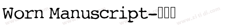 Worn Manuscript字体转换